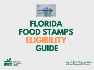 "Florida food Stamps Eligibility Guide"