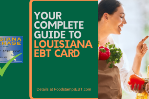 "Louisiana EBT Card"