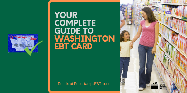 "Washington EBT Card"
