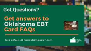 "Oklahoma EBT Card FAQs"