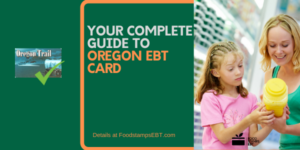 "Oregon EBT Card"