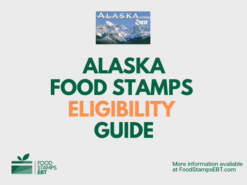"Alaska Food Stamps Eligibility Guide"