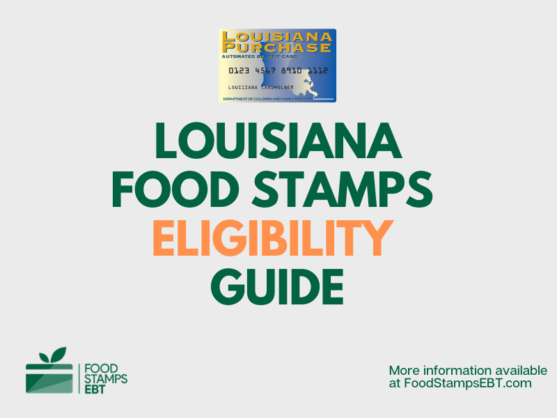 "Louisiana food Stamps Eligibility Guide"