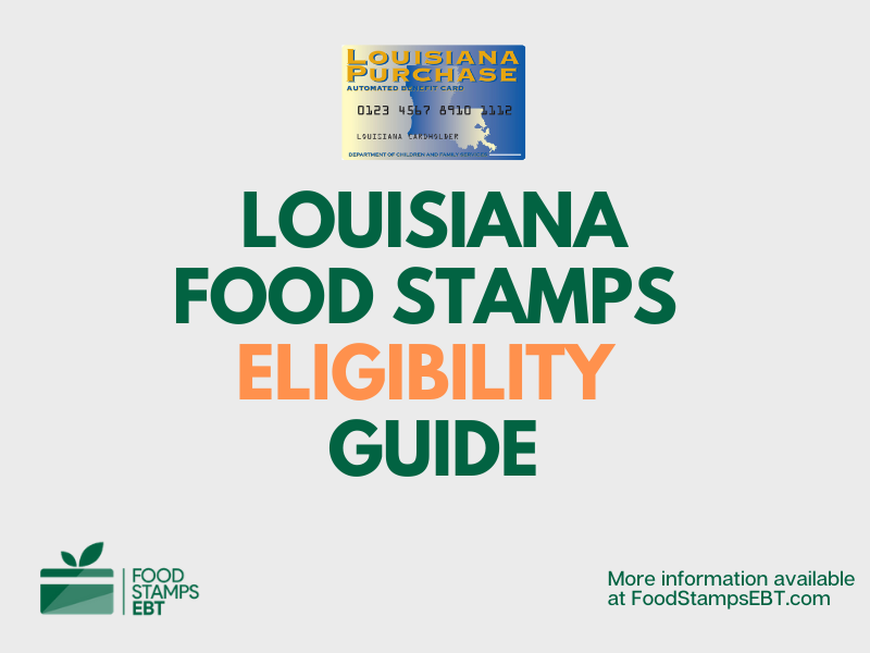 Louisiana Food Stamps Eligibility Guide Food Stamps EBT