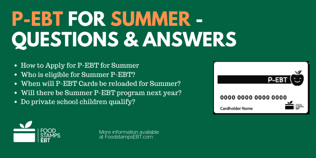 Summer PEBT Program FAQs Food Stamps EBT