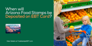 "Arizona EBT Deposit Dates"
