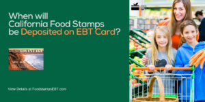 "California EBT Deposit Dates"