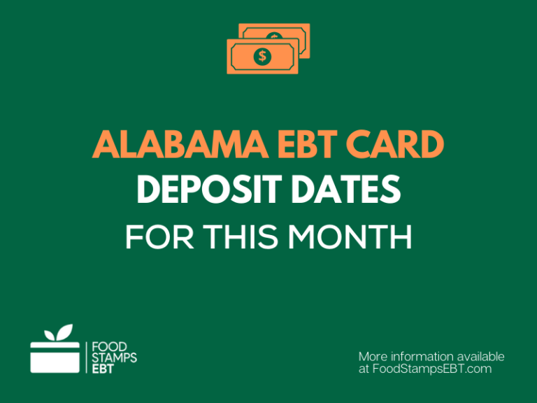 Alabama EBT Deposit Dates Food Stamps EBT