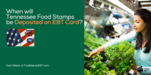 "Tennessee EBT Deposit Dates"