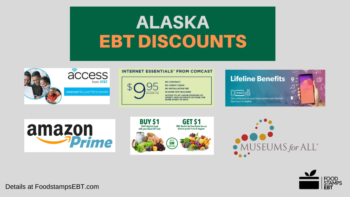 "Alaska EBT Discounts"