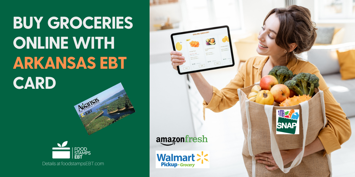 "Buy groceries online with Arkansas EBT Card"