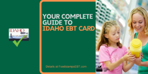 "Idaho EBT Card"