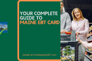 "Maine EBT Card"