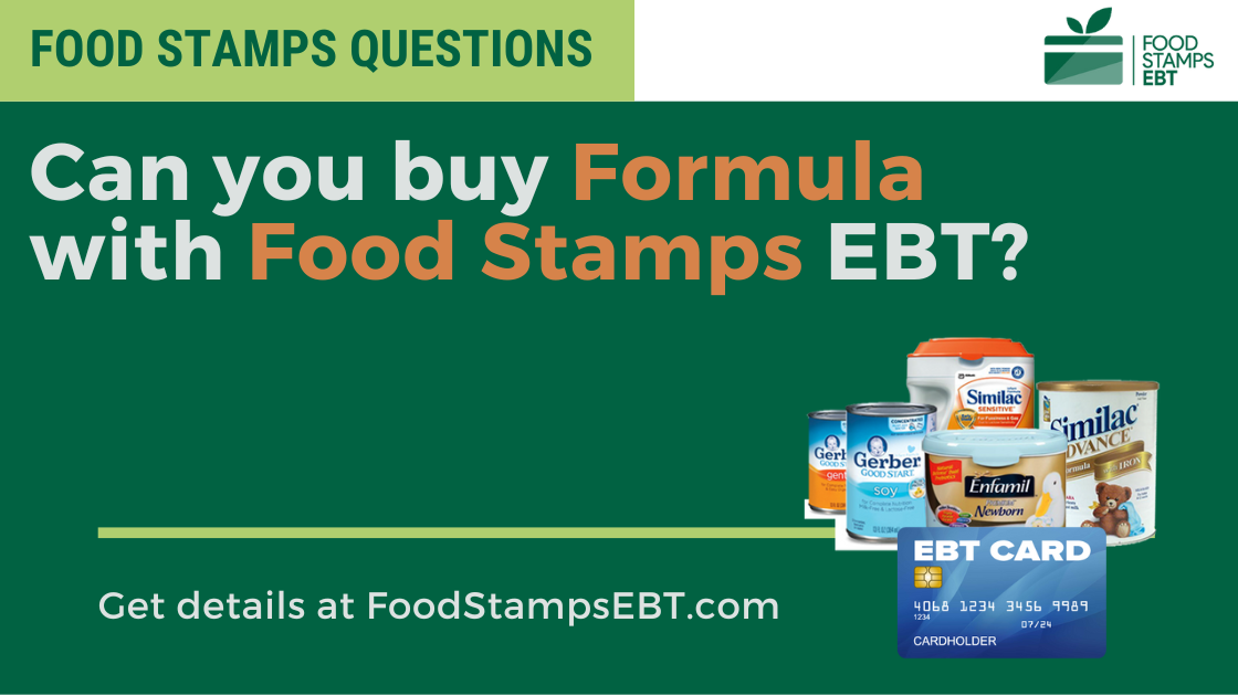 Can you Buy Formula with Food Stamps EBT? Food Stamps EBT